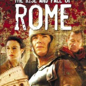 Rise and Fall of Rome