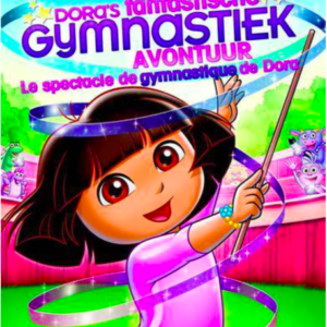 Dora: Fantastische gymnastiek avontuur