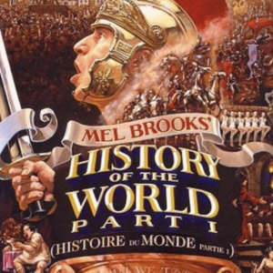 Mel Brook's History of the World (part I)