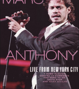 Marc Anthony: Live from New York City