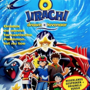 Pokemon 6: Jirachi,  droomtovenaar