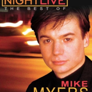 Saturday night live: Mike Myers