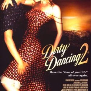 Dirty Dancing 2