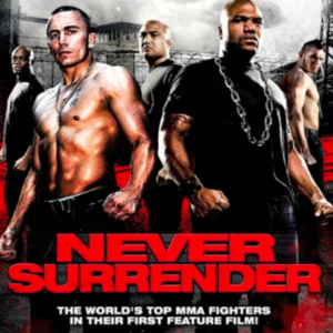 UFC: Never surrender
