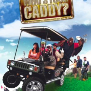 Who's your caddy (ingesealed)