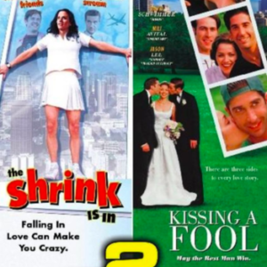 The shrink is in & Kissing a fool (ingesealed)