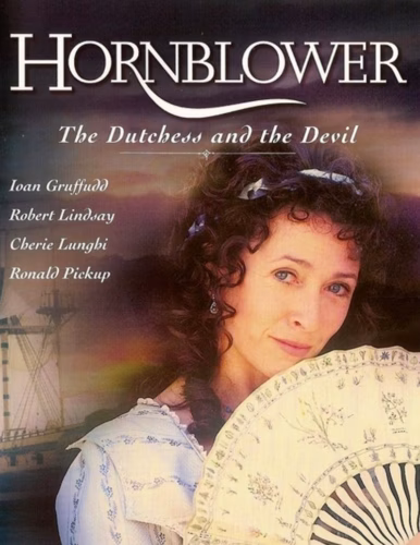 Hornblower: The Dutchess and the Devil
