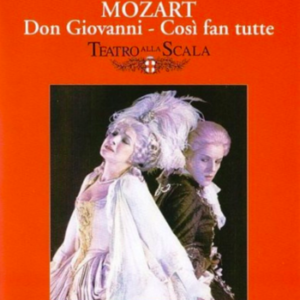 Mozart Don Giovanni - Cosi fan tutte