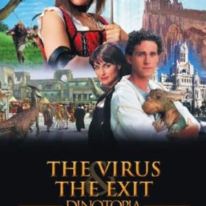 Dinotopia: The Virus/ The Exit