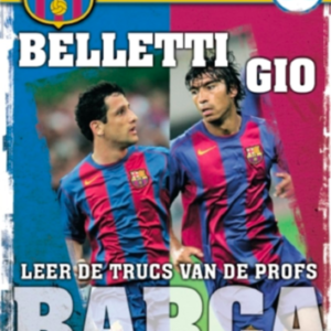 FC Barcelona 4: Baletti & Gio: de vleugelspelers