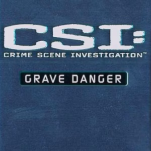 CSI: Grave danger (steelcase)