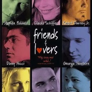 Friends & Lovers