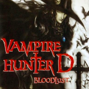 Vampire hunter D-bloodlust