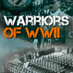 Warriors of WW II