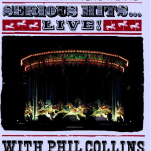 Phil Collins Serious Hits live