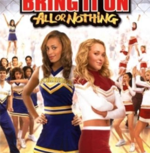 Bring It On - All Or Nothing