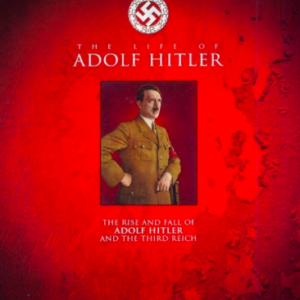 Life of Adolf Hitler