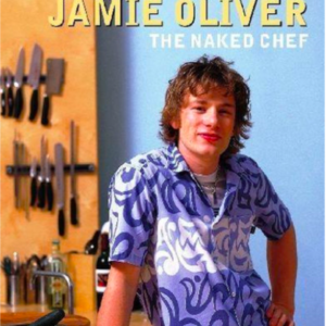 Jamie Oliver: The naked chef 1