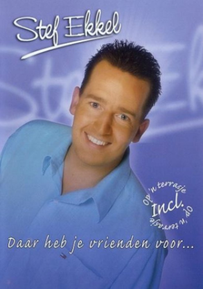 Stef Ekkel - Daar heb je vrienden voor