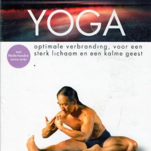 Yoga: optimale verbranding voor een sterk lichaam en een kalme geest