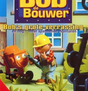 Bob de Bouwer - Bobs grote verrassing