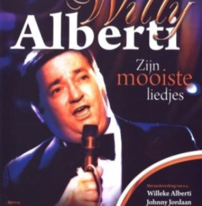 Willy Alberti: Zijn mooiste liedjes