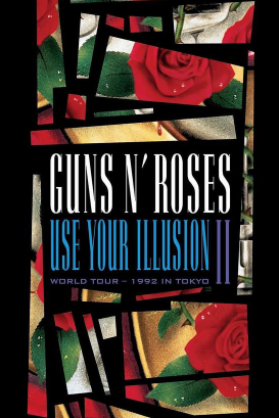 Guns N' Roses: Use Your Illusion II