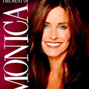 Friends: The best of Monica
