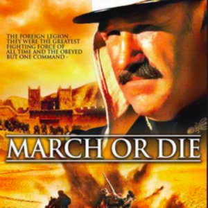 March or die