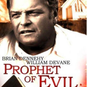 Prophet of evil