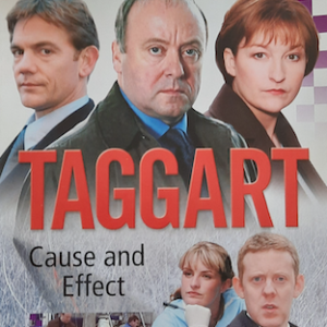 Taggart: Cause and Effect