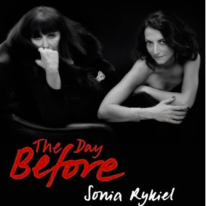 The day before: Sonia Rykiel