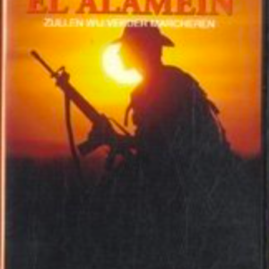 Tot El Alamein zullen wij verder marcheren