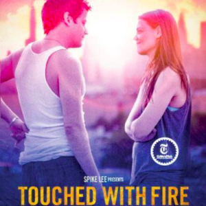 Touched With Fire (ingesealed)