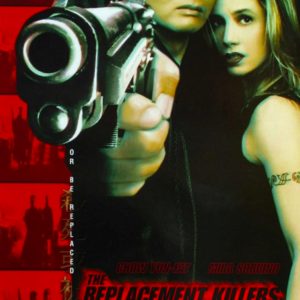 The replacement killers