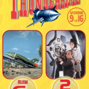 Thunderbirds aflevering 9 t/m 16