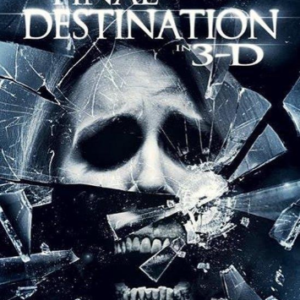 The Final Destination in 3D