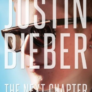 Justin Bieber: The Next Chapter (ingesealed)