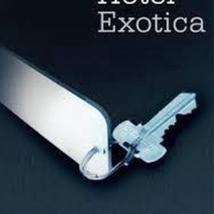 Hotel Exotica (ingesealed)