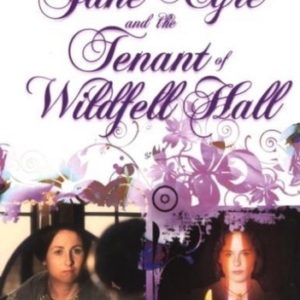 Jane Eyre and the Tenant of Wildfell Hall