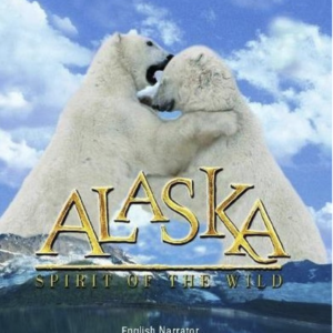 Alaska: spirit of the wild (ingesealed)