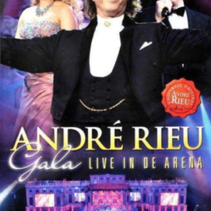 André Rieu Gala live in de Arena