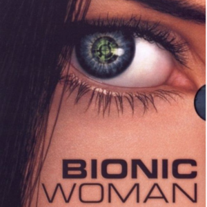 Bionic woman