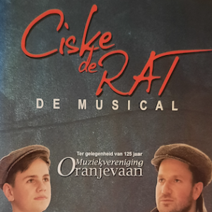 Muziekvereniging Oranjevaan: Ciske de Rat De Musical