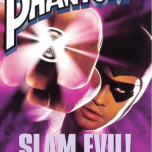 The Phantom: slam evil!