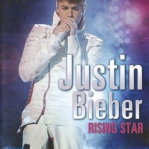 Justin Bieber: Rising Star