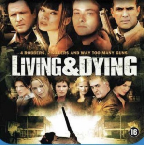 Living & dying (blu-ray)