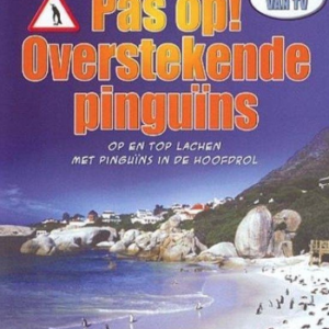 Pas Op! Overstekende Pinguïns