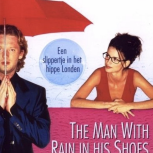 The man with rain in his shoes