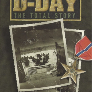 D-Day the total story
